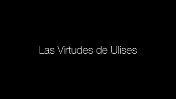 01 - Las Virtudes de Ulises (Virtudes Cardinales)
