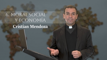 06 Moral y economía por Cristian Mendoza.