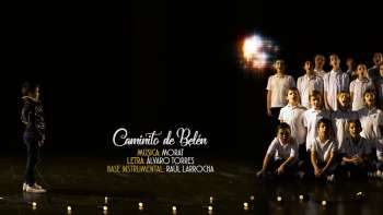 Caminito de Belén (Villancico Tajamar 2016)